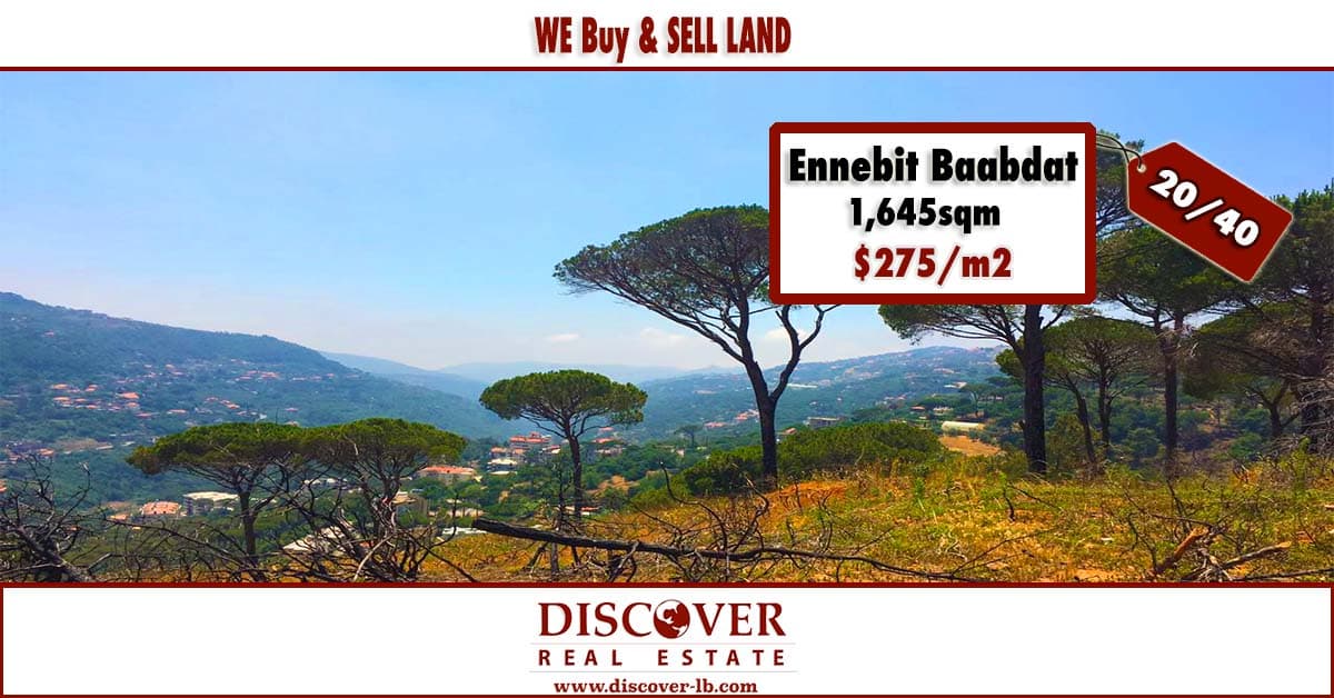 Ratio : 20/40 Possibility to build 3 floors ?+ Roof - Land for sale in Ennebit Baabdat | Maten District - unblock-able view ? - Good location - easy slope - Calm area , asphalted R